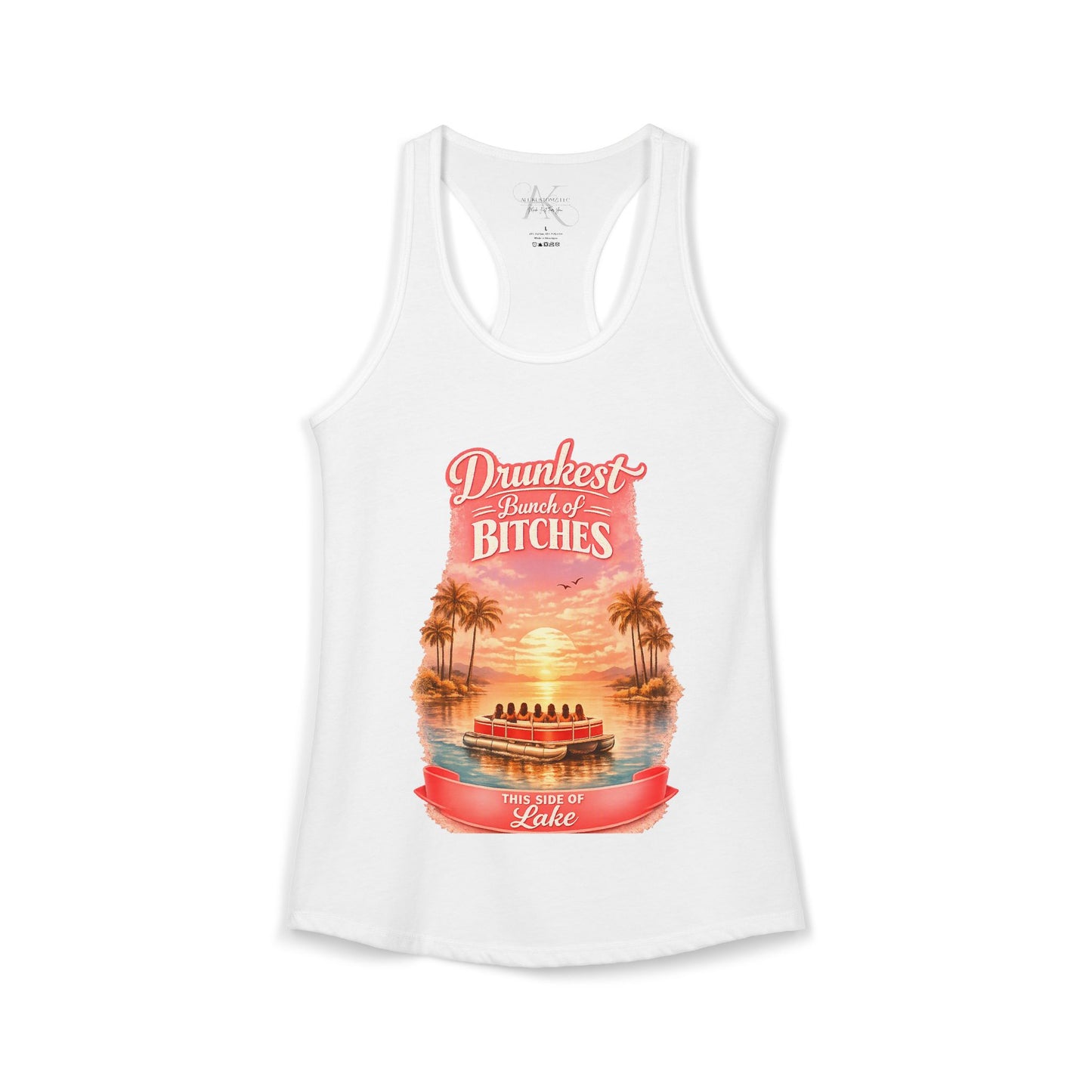 Drunkest Bunch - This side of the Lake Racerback Tank