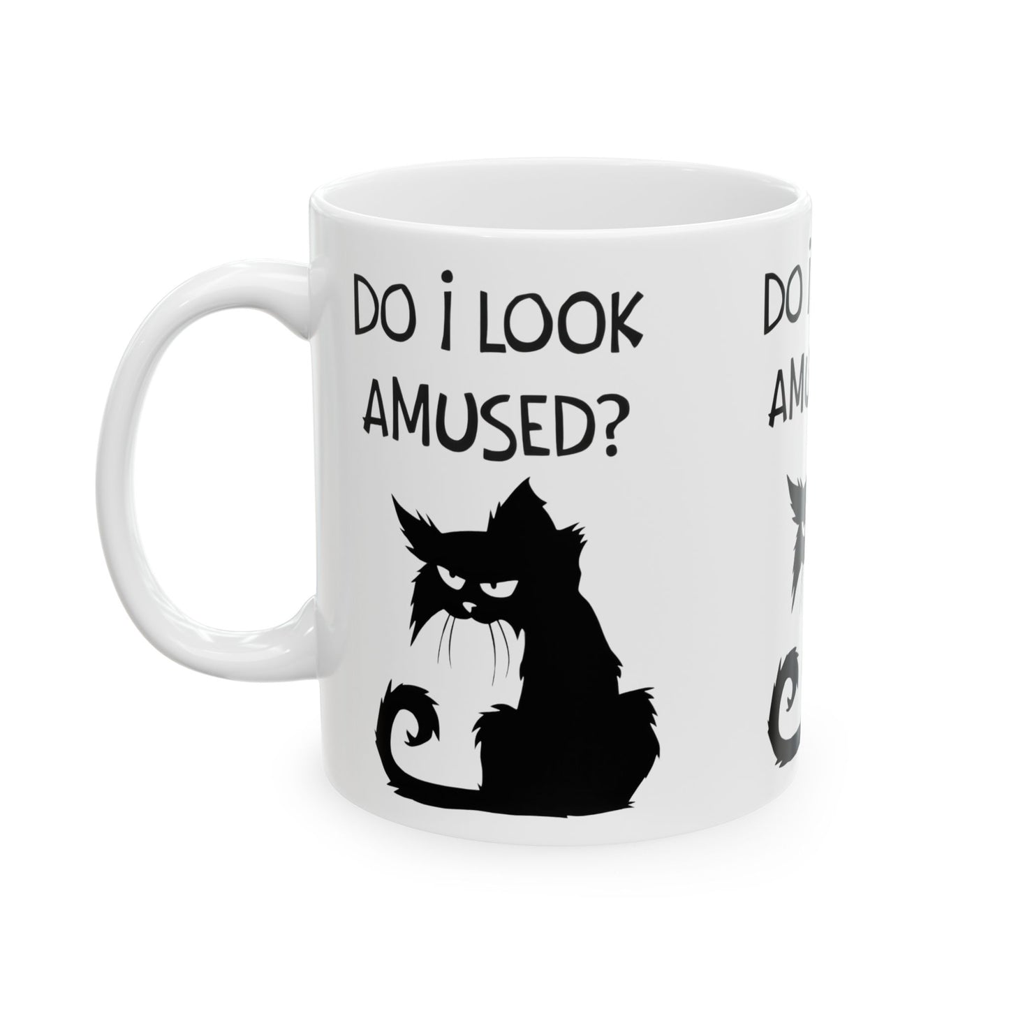 Ceramic Mug — "Do I Look Amused?" Grumpy Black Cat Coffee Mug (11oz, 15oz)
