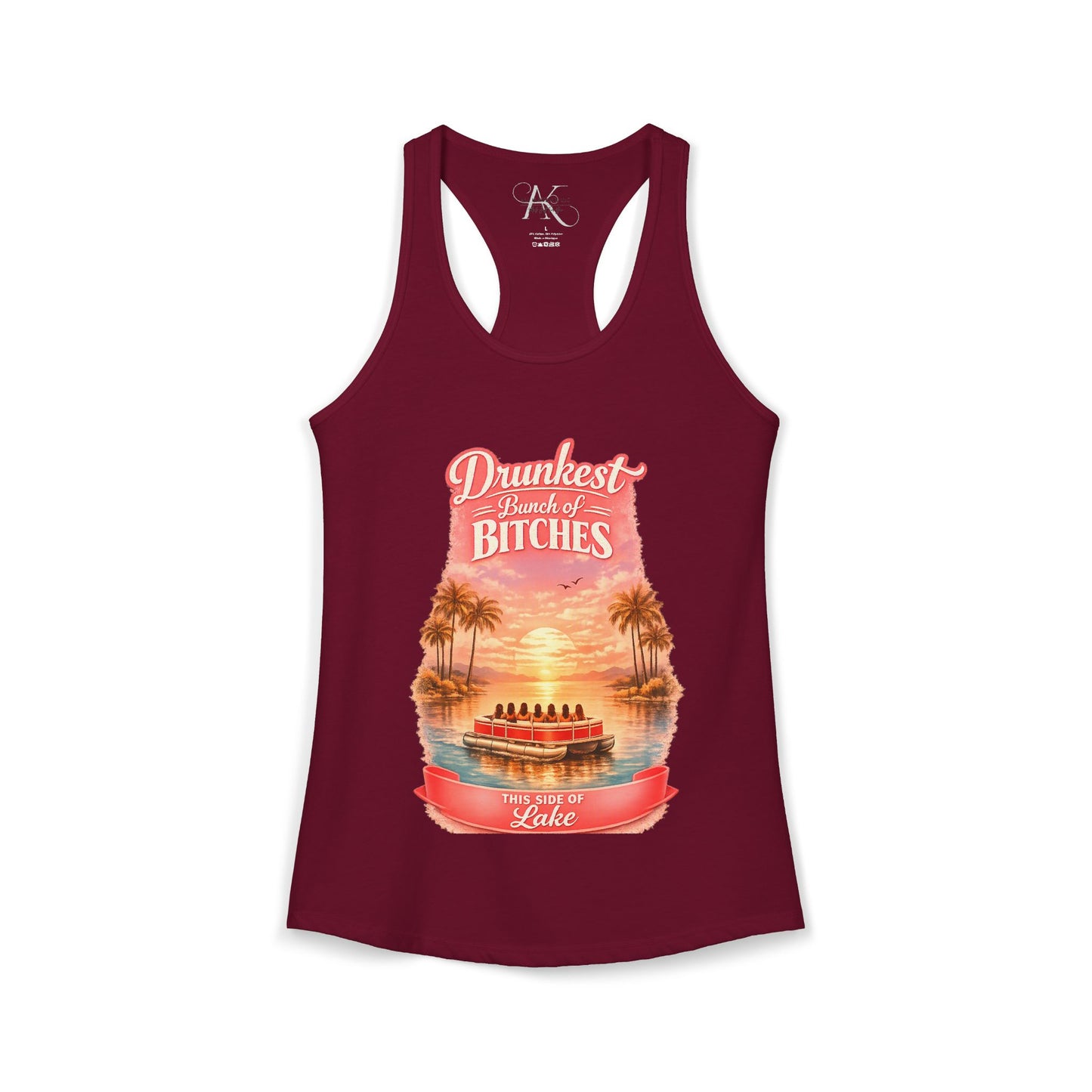 Drunkest Bunch - This side of the Lake Racerback Tank
