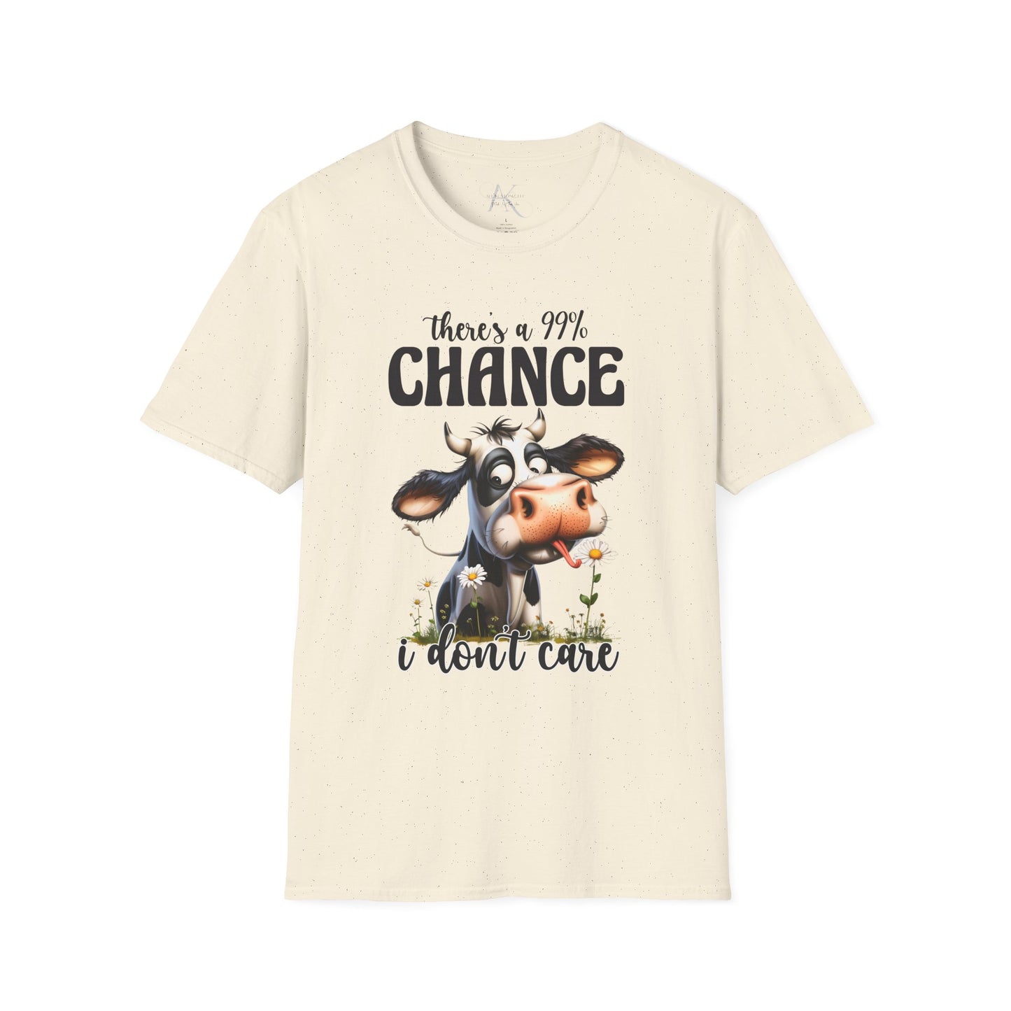 There's a 99% Chance I Don't Care Cow T-Shirt