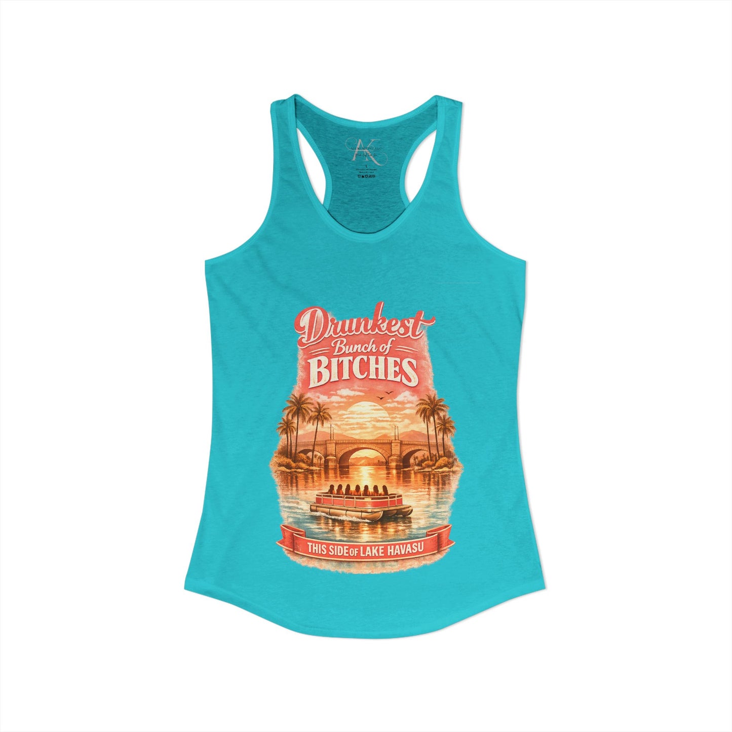 Drunkest Bunch - Lake Havasu Racerback Tank