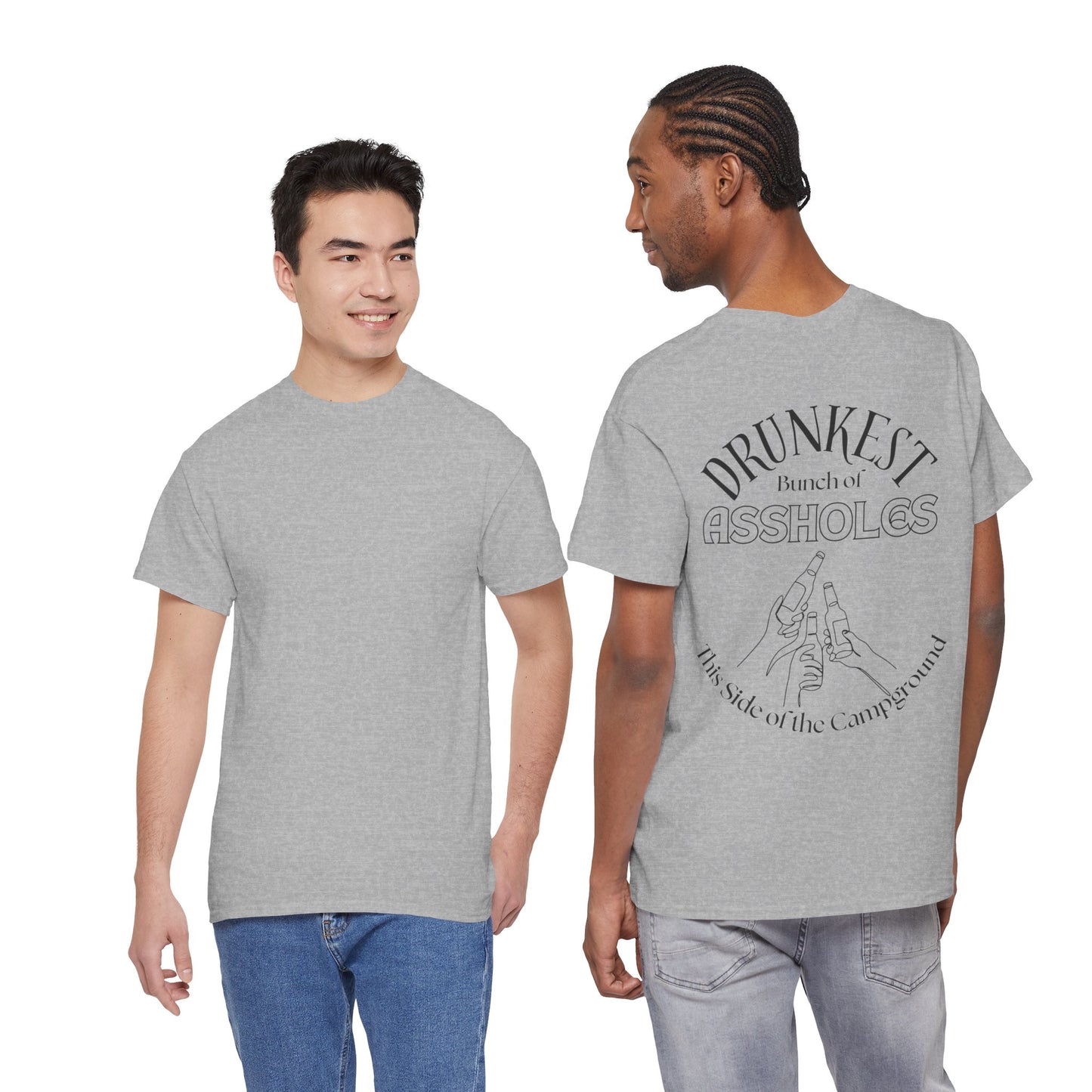 T-Shirt — "Drunkest Bunch of Assholes" Campground Graphic Tee