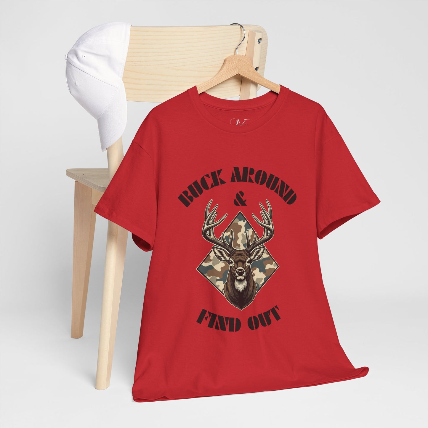 Buck Around & Find Out Deer T-Shirt — Camo Buck Hunting Tee