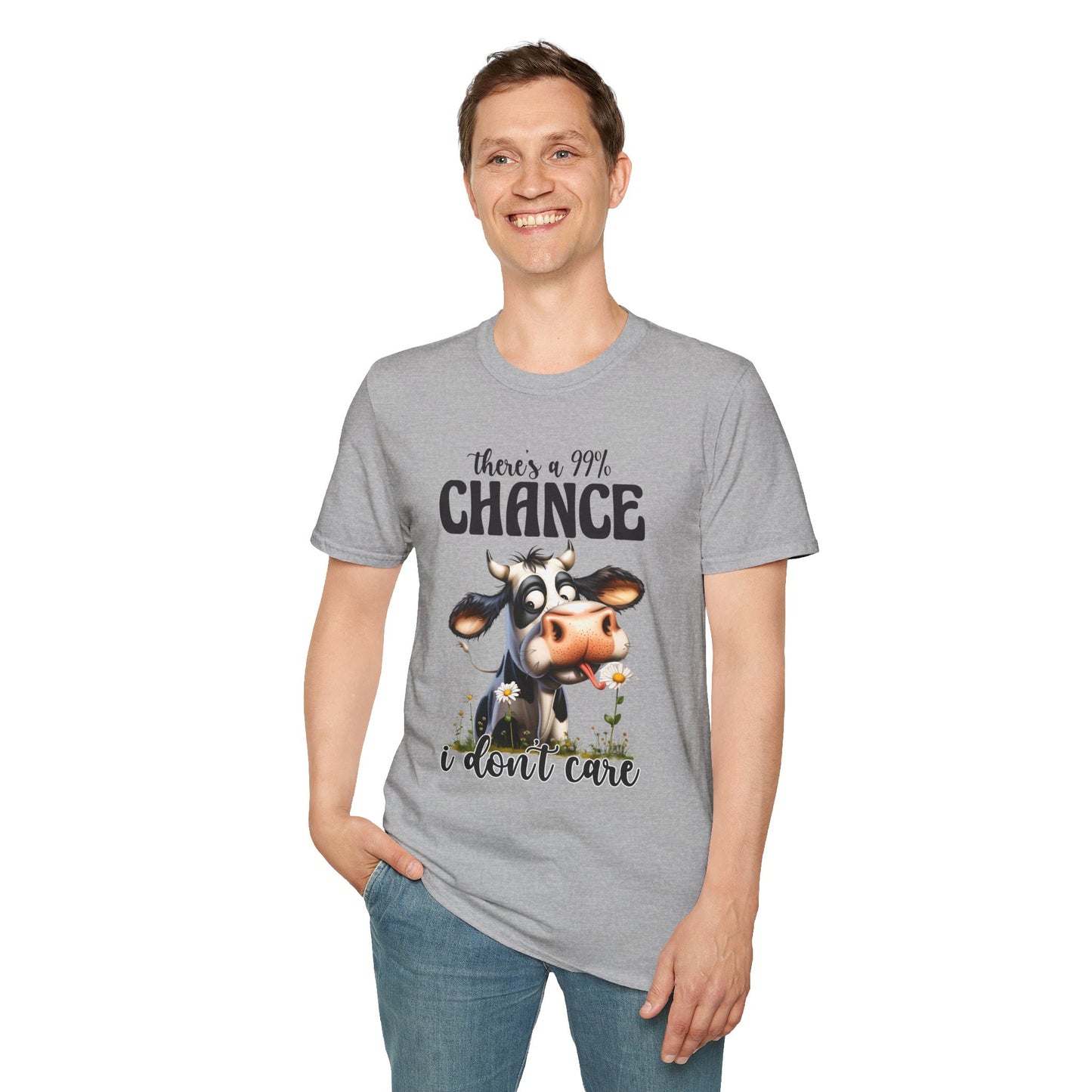 There's a 99% Chance I Don't Care Cow T-Shirt